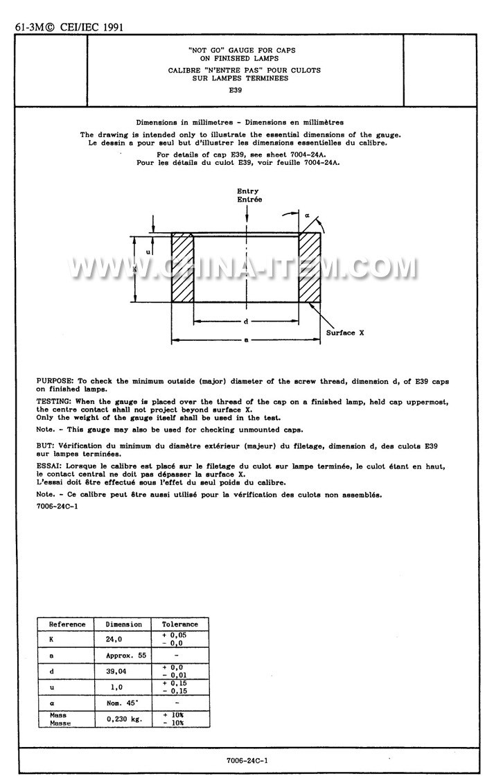 IEC/EN 60061-3 7006-24C-1 E39 "Not Go" Gauge for Caps on Finished Lamps IEC/EN 60061-3 7006-24C-1 E39 "Not Go" Gauge for Caps on Finished Lamps